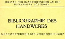 „Bibliographie des Handwerks“ – Erste SfH-Publikationsreihe